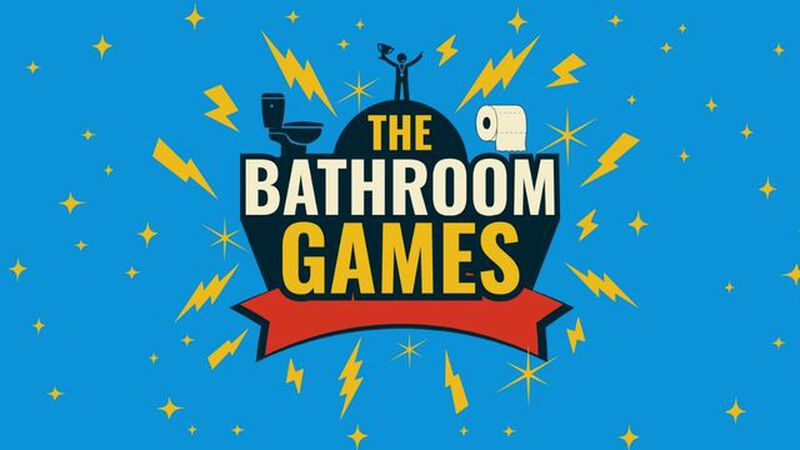 The Bathroom Games